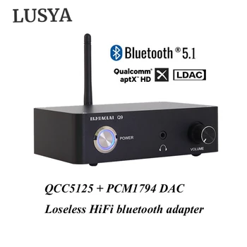 Аудиоприемник LUSYA Bluetooth 5.1 QCC5125 + 1794 с декодированием без потерь Поддержка APTX DAC 24 бит 96 кГц с блоком питания